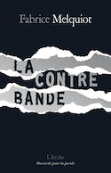 Contrebande (La)